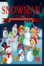 Snowman Coloring Book