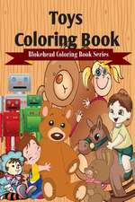 Toys Coloring Book