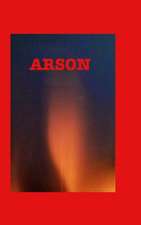 Arson