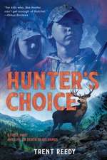 Hunter′s Choice