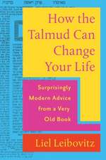 How the Talmud Can Change Your Life – Surprisingly Modern Advice from a Very Old Book