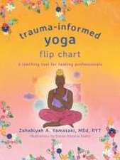 Trauma-Informed Yoga Flip Chart