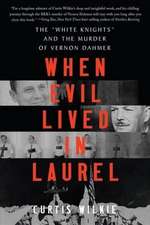 When Evil Lived in Laurel – The 