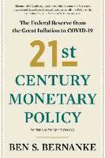 21st Century Monetary Policy – The Federal Reserve from the Great Inflation to COVID–19