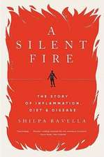 A Silent Fire