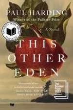 This Other Eden – A Novel