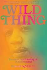 Wild Thing – The Short, Spellbinding Life of Jimi Hendrix