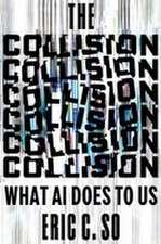 The Collision