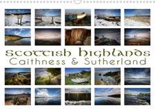 Scottish Highlands - Caithness & Sutherland / UK-Version (Wall Calendar 2020 DIN A3 Landscape)