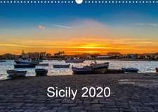 Sicily 2020 / UK-Version (Wall Calendar 2020 DIN A3 Landscape)