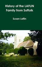 History of the Laflin Family from Suffolk