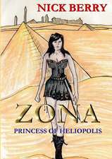 Zona: Princess of Heliopolis