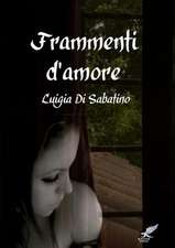 Frammenti D'Amore