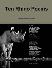 Ten Rhino Poems