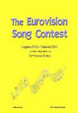 The Complete & Independent Guide to the Eurovision Song Contest 2015