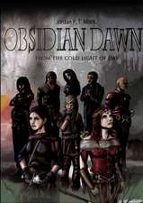 Obsidian Dawn