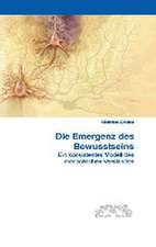 Gruber, M: Emergenz des Bewusstseins