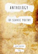 Anthology of Slavic Poetry