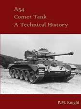 A34 Comet Tank a Technical History