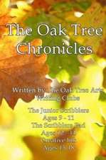 The Oak Tree Chronicles