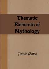 Thematic Elements of Mythology