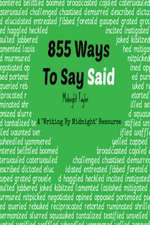 855 Ways to Say Said