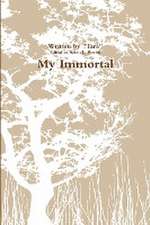 My Immortal