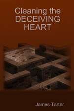 Cleaning the Deceiving Heart