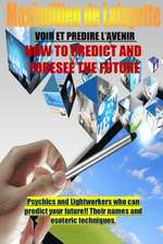 How to Predict and Foresee the Future. Psychics and Lightworkers Who Can Predict Your Future.