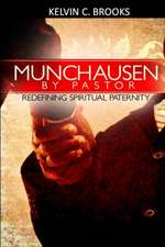 Munchausen by Pastor: Redefining Spiritual Paternity