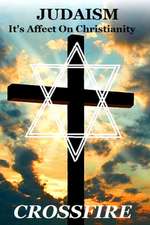 Judaism, It's Affect on Christianity