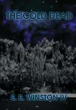 The Cold Dead