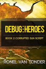 Debug: Heroes