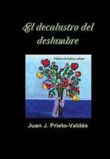 El Decalustro del Deslumbre