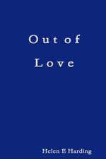 Out of Love