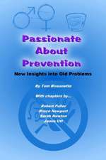 Passionate about Prevention