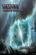 Tempest: Return of the Xyphid