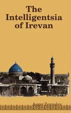 The Intelligentsia of Irevan