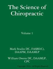 The Science of Chiropractic