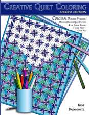 Creative Quilt Coloring, Special Edition