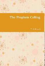 The Prophets Calling