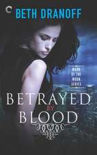 Betrayed by Blood