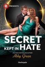 Secret Kept in Hate