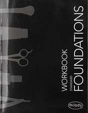 Student Workbook for Milady Standard Foundations