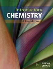 Student Solutions Manual for Zumdahl/Decoste's Introductory Chemistry: A Foundation, 9th