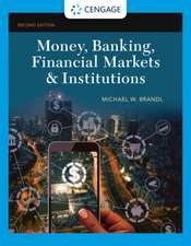 Money, Banking, Financial Markets & Institutions