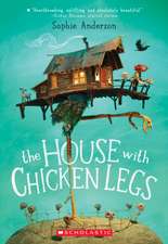 The House with Chicken Legs