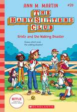 Kristy and the Walking Disaster (the Baby-Sitters Club #20)