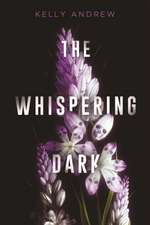 The Whispering Dark