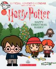 Happy Christmas, Harry: Official Harry Potter Advent Calendar